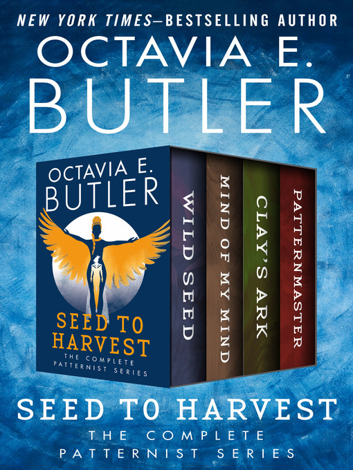 Title details for Seed to Harvest by Octavia E. Butler - Available